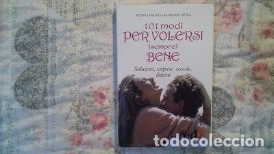 Libri di seconda mano: Centouno modi per volersi (sempre) bene- 9788874470228