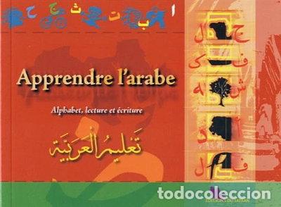 Libri di seconda mano: Apprendre l'arabe- 9782916317014