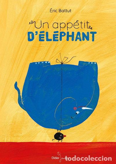Libri di seconda mano: Un app&eacute;tit d'&eacute;l&eacute;phant- 9782278097715