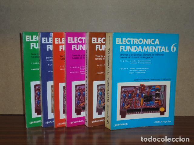 Libros: ELECTR&Oacute;NICA FUNDAMENTAL - 6 TOMOS - Angulo Usategui, Jos&eacute; Mar&iacute;a