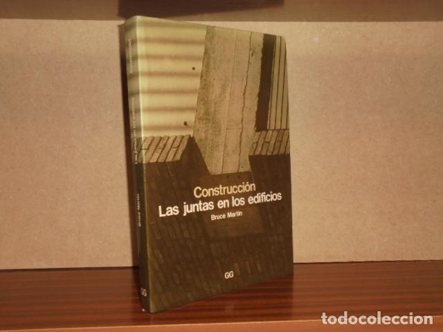 B&uuml;cher: CONSTRUCCI&Oacute;N - LAS JUNTAS EN LOS EDIFICIOS - Martin, Bruce