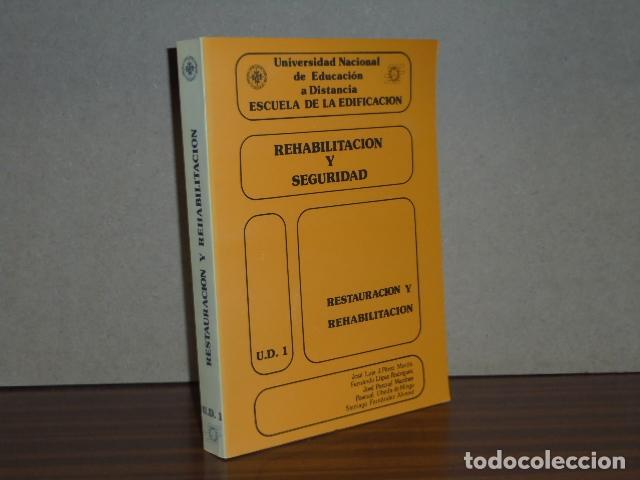 B&uuml;cher: REHABILITACI&Oacute;N Y SEGURIDAD - U.D. 1 - RESTAURACI&Oacute;N Y REHABILITACI&Oacute;N - VV. AA. - Jos&eacute; Luis J. P&eacute;rez M