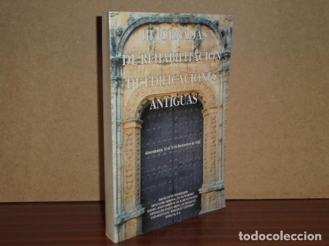 Livros em segunda m&atilde;o: III JORNADAS DE REHABILITACI&Oacute;N DE EDIFICACIONES ANTIGUAS - VV. AA.