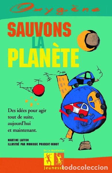 Livres: Sauvons la plan&egrave;te- 9782732422947