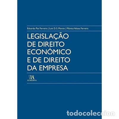 Libri di seconda mano: Legisla&ccedil;&atilde;o de Direito Econ&oacute;mico e de Direito da Empresa- 9789724035048