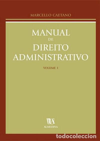 Livres: Manual de Direito Administrativo - Volume I- 9789724002873