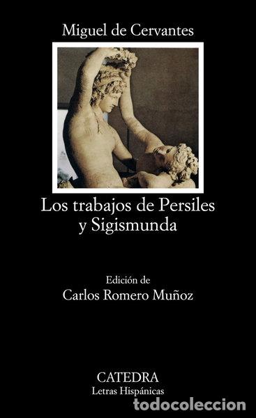 Livres: Los trabajos de Persiles y Sigismunda- 9788437615448