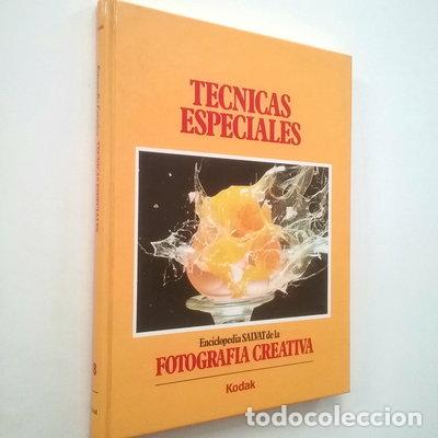 Livres: T&eacute;cnicas especiales. Enciclopedia Salvat de Fotograf&iacute;a creativa- 9788434539389