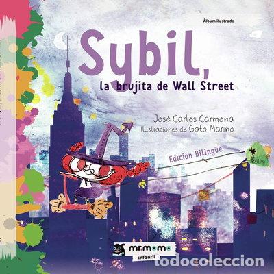 Libros: Sybil, la brujita de Wall Street- 9788417105020