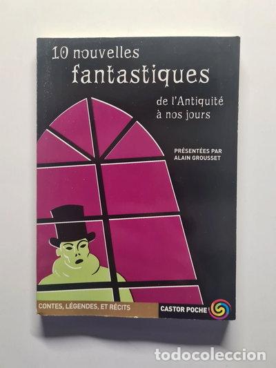 Libri di seconda mano: 10 nouvelles fantastiques: De l'Antiquit&eacute; &agrave; nos jours- 9782081631397