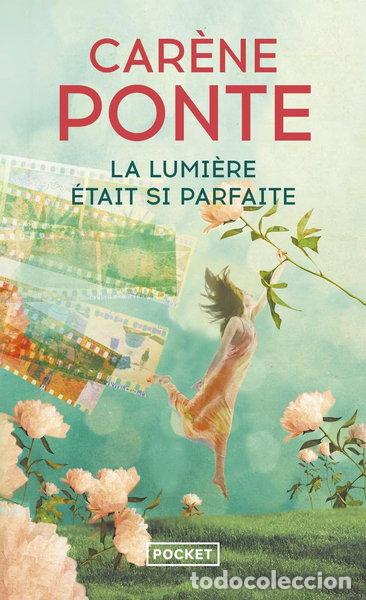 Libros: La lumi&egrave;re &eacute;tait si parfaite- 9782266324526