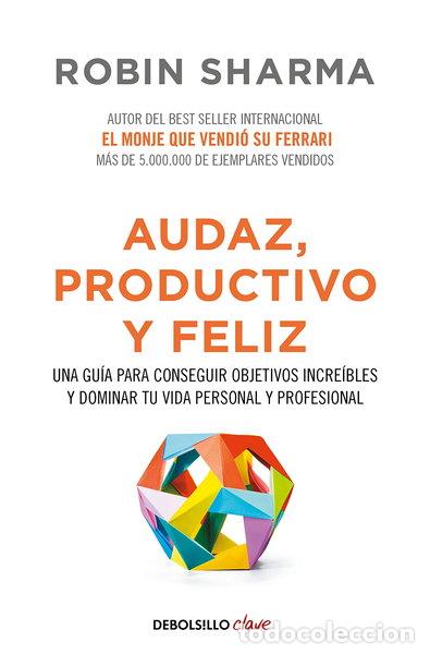 Libros: Audaz, productivo y feliz- 9788466337533