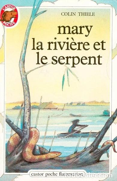 Libros: Mary, la rivi&egrave;re et le serpent- 9782081618251