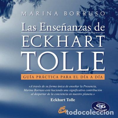 Libros: Las ense&ntilde;anzas de Eckhart Tolle- 9788484452966