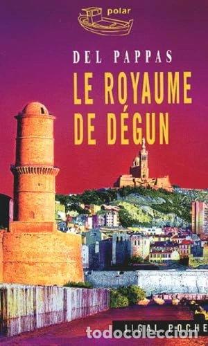 Libros: Le royaume de D&eacute;gun- 9782914704014