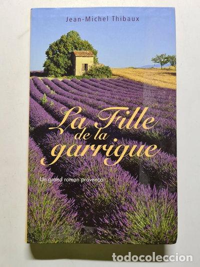 Libros: La fille de la garrigue- 9782738217196