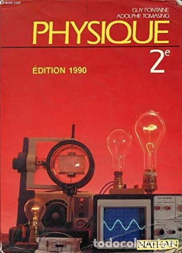 B&uuml;cher: Physique 2e- 9782091747101