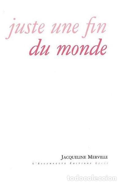 Libros: Juste une fin du monde- 9782914387996