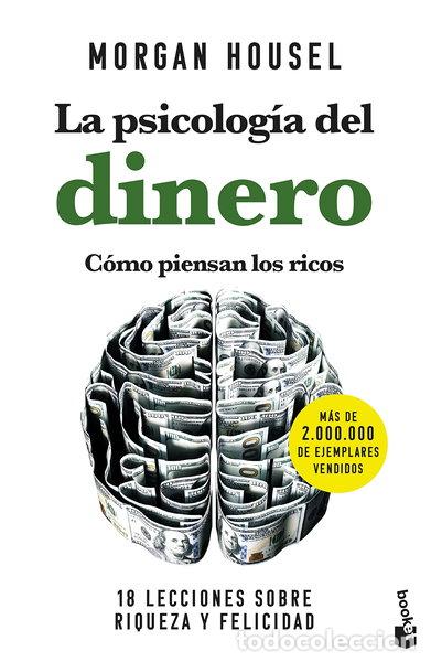 Livres: La psicolog&iacute;a del dinero. C&oacute;mo piensan los ricos- 9788408268130
