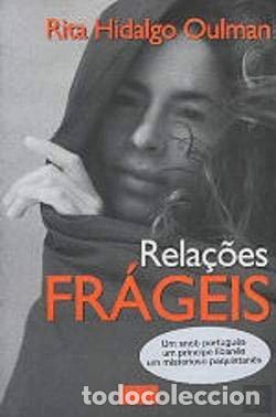 Livres: Rela&ccedil;&otilde;es Fr&aacute;geis- 9789728579630