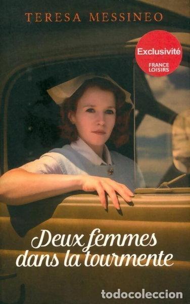 Livres: Deux femmes dans la tourmente- 9782298127010