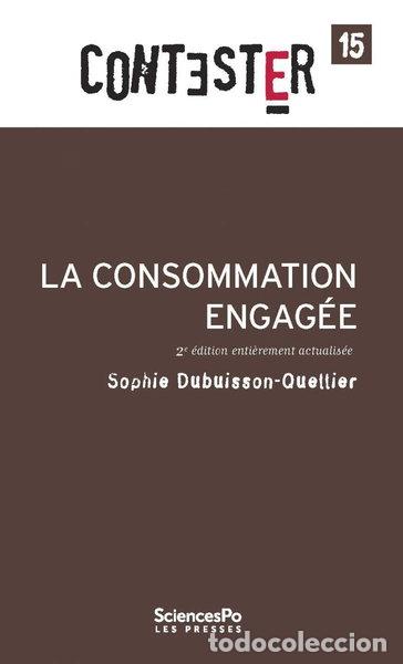 Libri di seconda mano: La consommation engag&eacute;e- 9782724622157