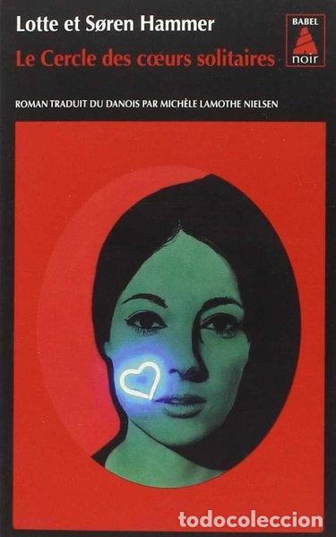 Libri di seconda mano: Le Cercle des coeurs solitaires- 9782330051136