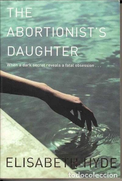 Livros em segunda m&atilde;o: The Abortionist's Daughter- 9780330443005