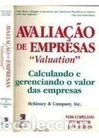 Livres: Avalia&ccedil;&atilde;o de empresas: Valuation- 9788534609630