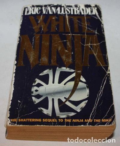 Livres: White Ninja- 9780586209530