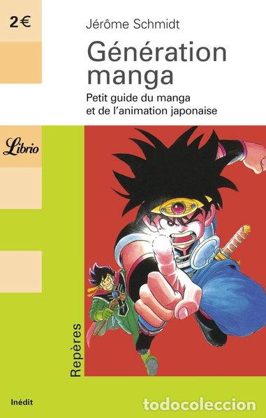 books: G&eacute;n&eacute;ration manga: Petit guide du manga et de l'animation japonaise- 9782290333150