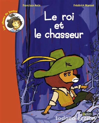 Libri di seconda mano: Le roi et le chasseur- 9782701135335