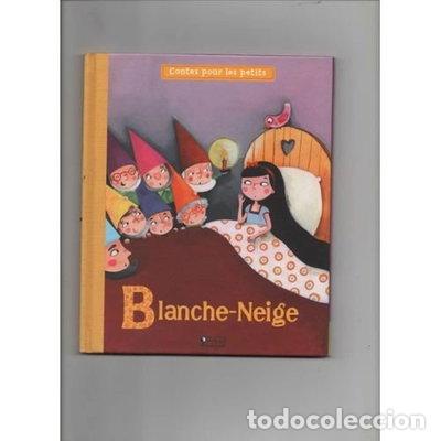 Libros: Blanche-Neige- 9782731244205