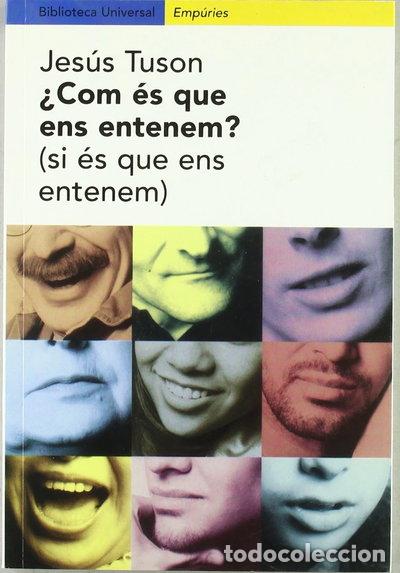 books: &iquest;Com &eacute;s que ens entenem?- 9788475966465