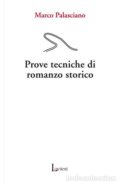 B&uuml;cher: Prove tecniche di romanzo storico- 9788889312223