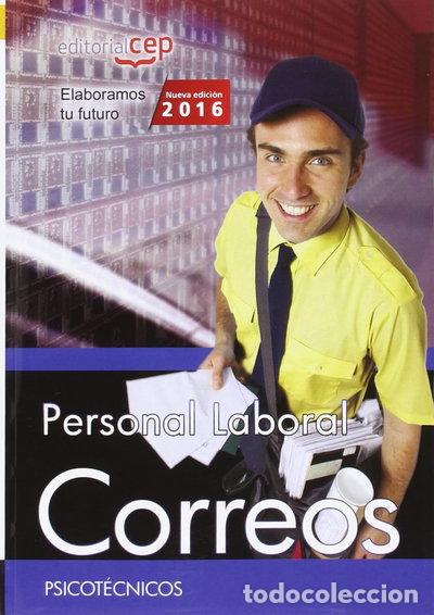 Libros: Personal Laboral. Correos. Psicot&eacute;cnicos- 9788468166728