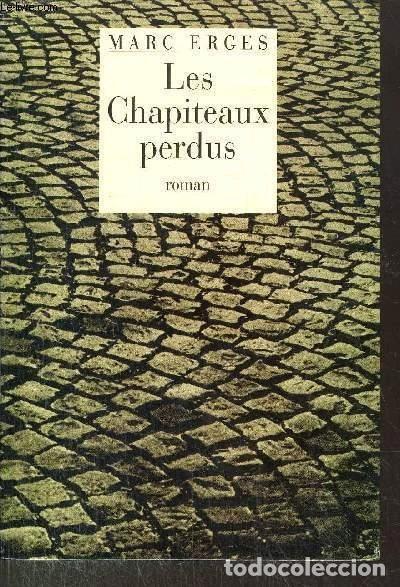 Livres: Les chapiteaux perdus- 9782286017187