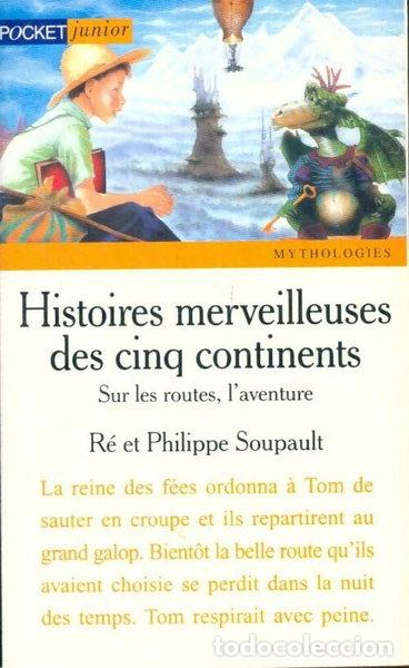 books: Histoires merveilleuses des cinq continents, Tome 2 : Sur les routes, l'aventure- 9782266076500