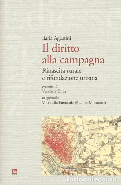 books: Il diritto alla campagna. Rinascita rurale e rifondazione urbana- 9788823019966