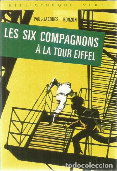books: Les six compagnons &agrave; la Tour Eiffel- 9782010016059