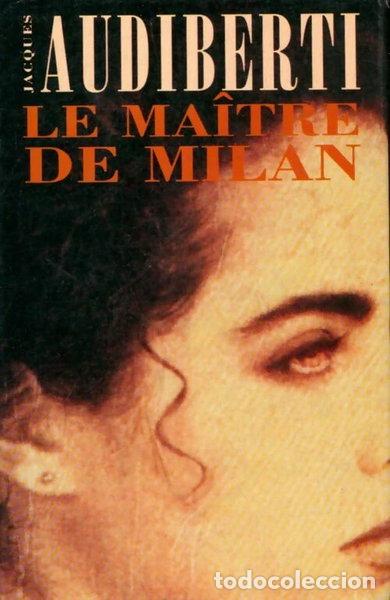 Libri di seconda mano: Le ma&icirc;tre de Milan- 9782744103148