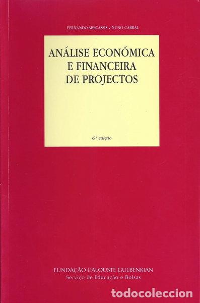 Libri di seconda mano: An&aacute;lise econ&oacute;mica e financeira de projectos- 9789723100167