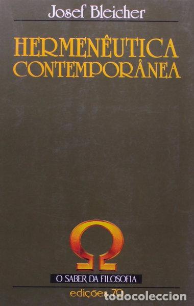 Libri di seconda mano: Hermen&ecirc;utica Contempor&acirc;nea- 9789724408668