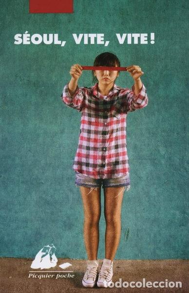 Libros: S&eacute;oul, vite, vite !- 9782809711134