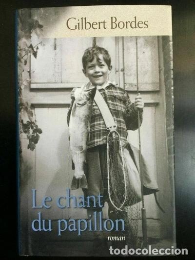 B&uuml;cher: Le chant du papillon- 9782298027716