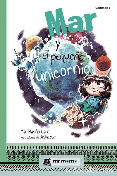 B&uuml;cher: Mar y el peque&ntilde;o unicornio- 9788417105617