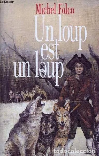books: Un loup est un loup- 9782724292404