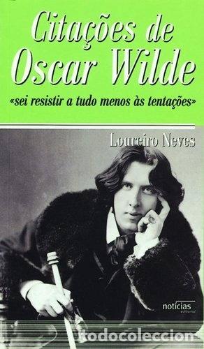Libri di seconda mano: Cita&ccedil;&otilde;es de Oscar Wilde- 9789724615264
