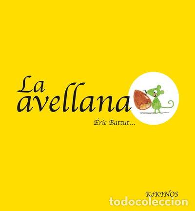 Libros: La avellana- 9788492750559