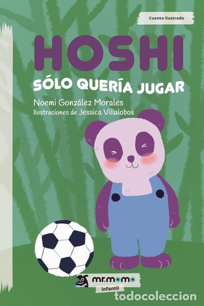Libros: Hoshi s&oacute;lo quer&iacute;a jugar- 9788417842178